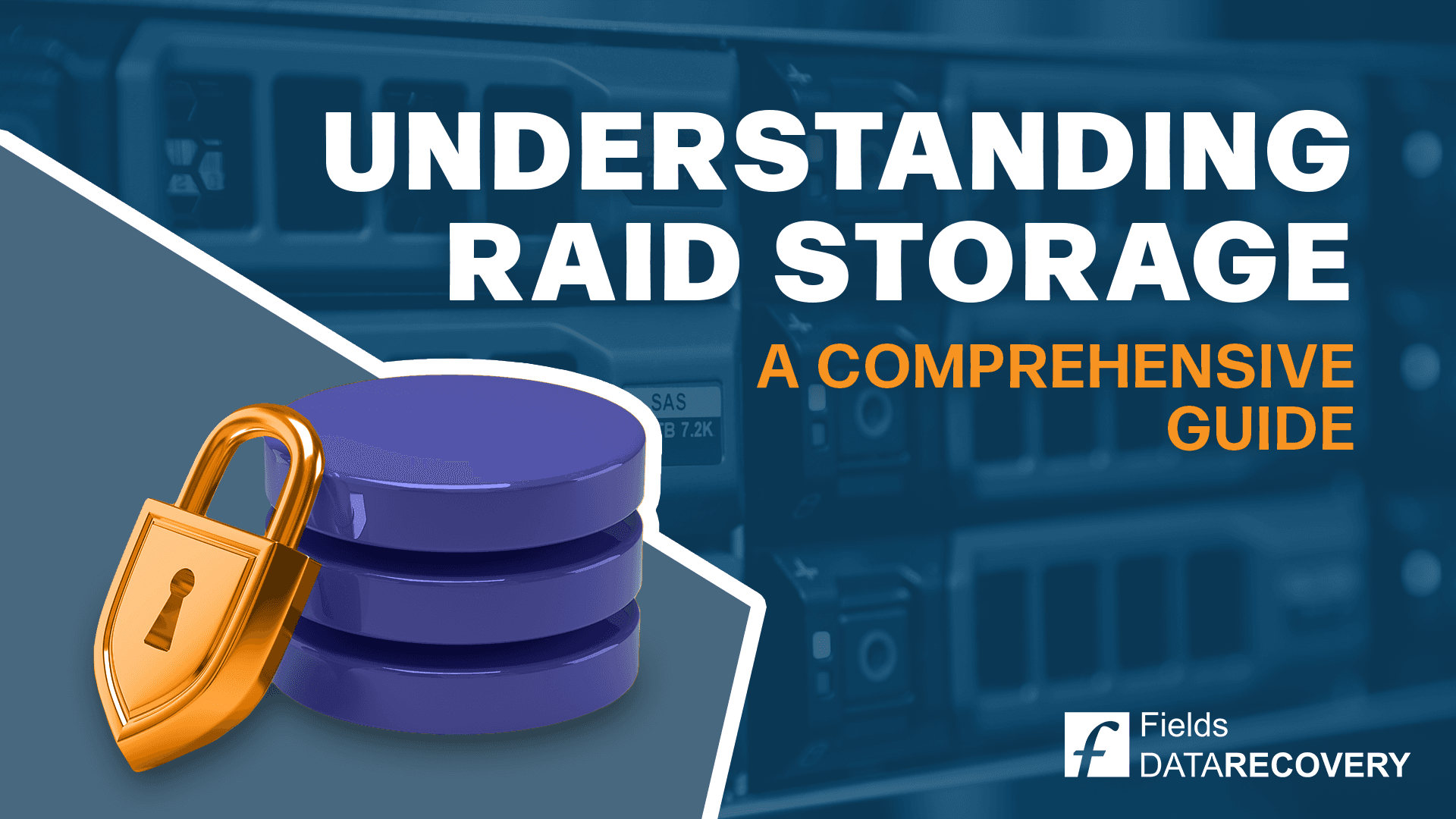 Understanding RAID Storage: A Comprehensive Guide