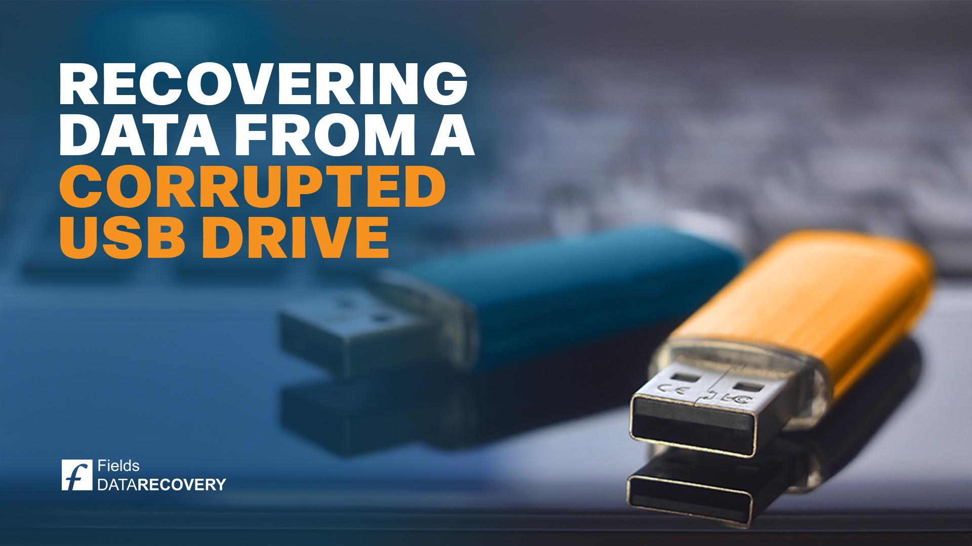 Recovering Data from a Corrupted USB Drive: A Complete Guide